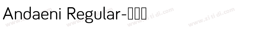 Andaeni Regular字体转换